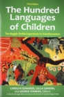Image for The hundred languages of children  : the Reggio Emilia experience in transformation