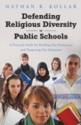 Image for Defending Religious Diversity in Public Schools