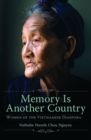 Image for Memory Is Another Country : Women of the Vietnamese Diaspora