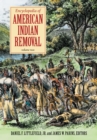 Image for Encyclopedia of American Indian Removal
