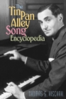 Image for The Tin Pan Alley Song Encyclopedia