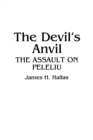 Image for The Devil&#39;s Anvil : The Assault on Peleliu