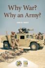Image for Why War? Why an Army?