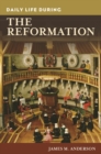 Image for Daily Life during the Reformation
