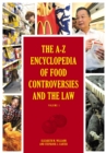 Image for The A-Z encyclopedia of food controversies and the law