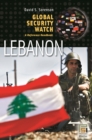 Image for Global security watch--Lebanon: a reference handbook