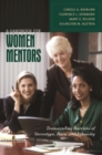 Image for A handbook for women mentors: transcending barriers of stereotype, race, and ethnicity