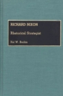 Image for Richard Nixon: rhetorical strategist