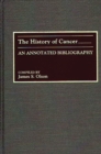 Image for The history of cancer: an annotated bibliography : no. 3