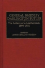 Image for General Smedley Darlington Butler: the letters of a leatherneck, 1898-1931