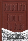 Image for Chocolate: food of the gods