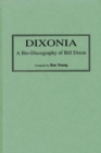 Image for Dixonia: a bio-discography of Bill Dixon