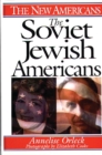 Image for The Soviet Jewish Americans
