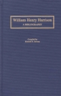 Image for William Henry Harrison: a bibliography