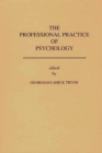 Image for The Professional practice of psychology