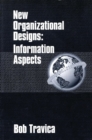 Image for New organizational designs: information aspects