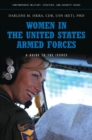 Image for Women in the United States armed forces: a guide to the issues