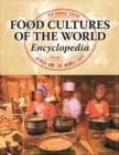 Image for Food cultures of the world encyclopedia