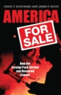 Image for America for Sale : How the Foreign Pack Circled and Devoured Esmark