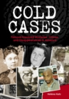 Image for Cold cases: famous unsolved mysteries, crimes, and disappearances in America
