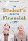 Image for The student&#39;s guide to financial literacy