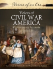 Image for Voices of Civil War America : Contemporary Accounts of Daily Life