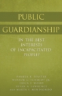 Image for Public Guardianship : In the Best Interests of Incapacitated People?