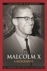 Image for Malcolm X : A Biography