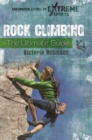 Image for Rock climbing  : the ultimate guide