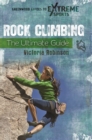 Image for Rock climbing: the ultimate guide