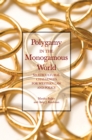 Image for Polygamy in the monogamous world: multicultural challenges for Western law and policy