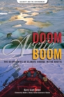 Image for Arctic Doom, Arctic Boom : The Geopolitics of Climate Change in the Arctic