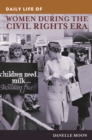 Image for Daily life of women during the civil rights era