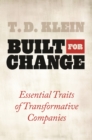 Image for Built for change: essential traits of transformative companies
