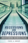 Image for Recessions and depressions: understanding business cycles