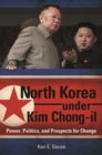 Image for North Korea under Kim Chong-il