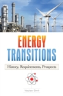 Image for Energy transitions: history, requirements, prospects