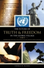 Image for The future of truth and freedom in the global village: modernism and the challenges of the twenty-first century