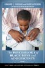 Image for The psychology of black boys and adolescents