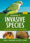 Image for Encyclopedia of Invasive Species : From Africanized Honey Bees to Zebra Mussels [2 volumes]