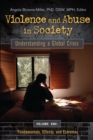 Image for Violence and abuse in society: understanding a global crisis
