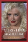 Image for Christina Aguilera  : a biography