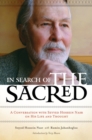 Image for In Search of the Sacred : A Conversation with Seyyed Hossein Nasr on His Life and Thought