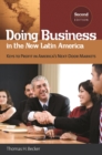 Image for Doing business in the new Latin America: keys to profit in America&#39;s next-door markets