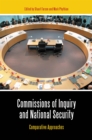 Image for Commissions of inquiry and national security: comparative approaches