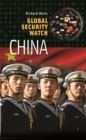 Image for Global Security Watch—China