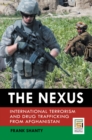 Image for The nexus: international terrorism and drug trafficking from Afghanistan