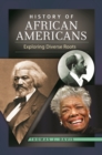 Image for History of African Americans : Exploring Diverse Roots