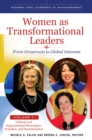 Image for Women as Transformational Leaders : From Grassroots to Global Interests [2 volumes]