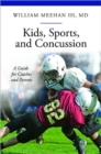 Image for Kids, Sports, and Concussion
